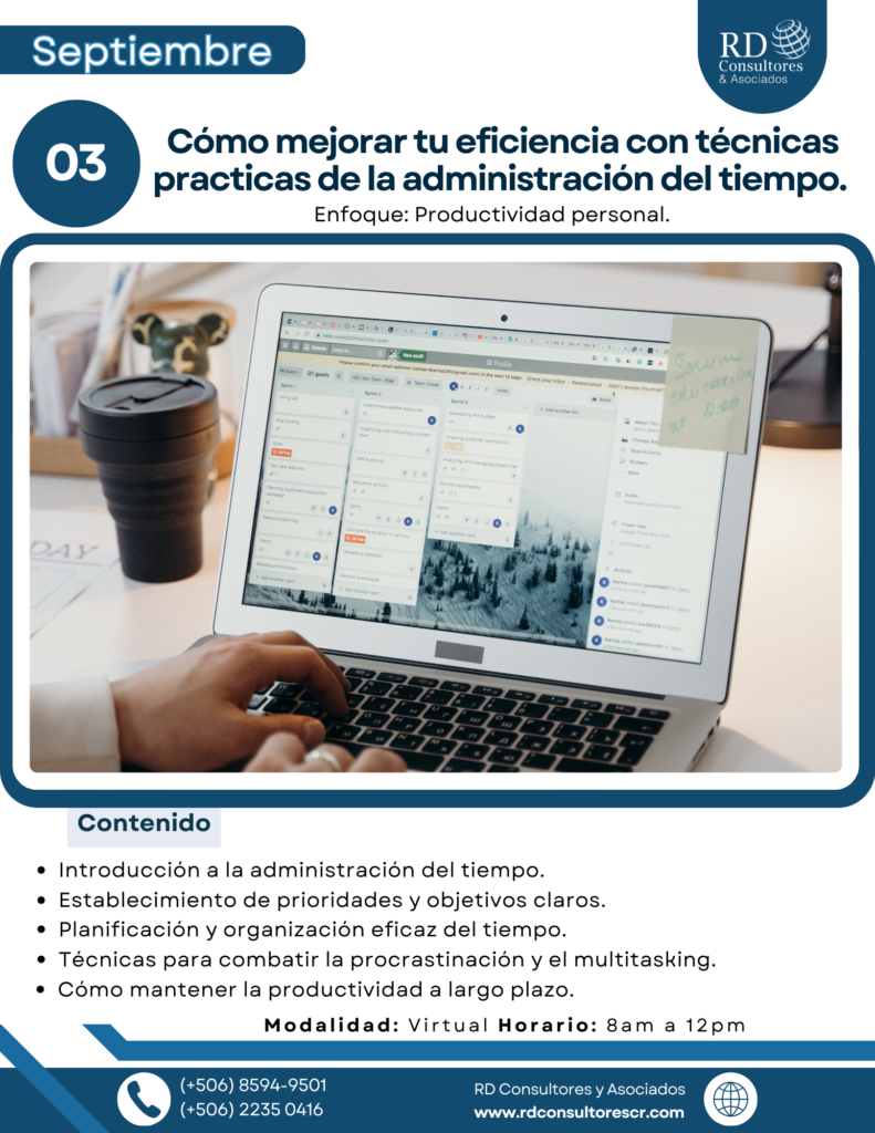 Cómo mejorar tu eficiencia con técnicas practicas de la Administración del tiempo.